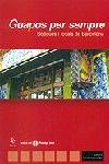 Guapos per sempre. Botigues i locals de Barcelona, de Inst.Municip.Del Paisatge UrbÃ | portada del libro