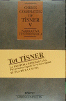 Obres completes de Tísner V., de Serrano Balasch, Ramón | portada del libro