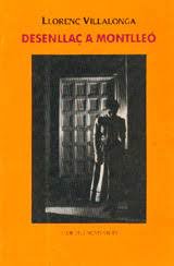 DESENLLAÇ A MONTLLEO ***, de VILLALONGA, LLORENÇ | portada del libro