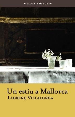 Un estiu a Mallorca, de Villalonga, Llorenç | portada del libro