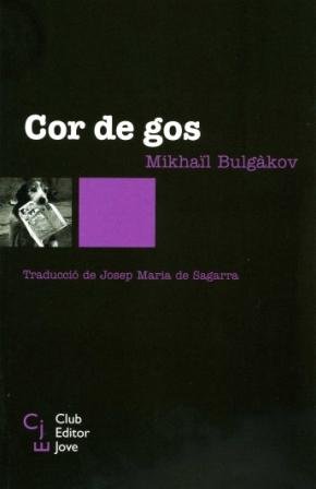 Cor de gos, de Bulgàkov, Michaïl | portada del libro