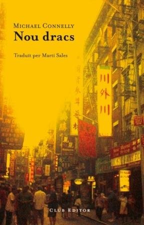 Nou dracs, de Connelly, Michael | portada del libro