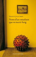 NOTES D´UN ESTUDIANT QUE VA MORIR BOIG, de Sebastià Juan Arbó | portada del libro