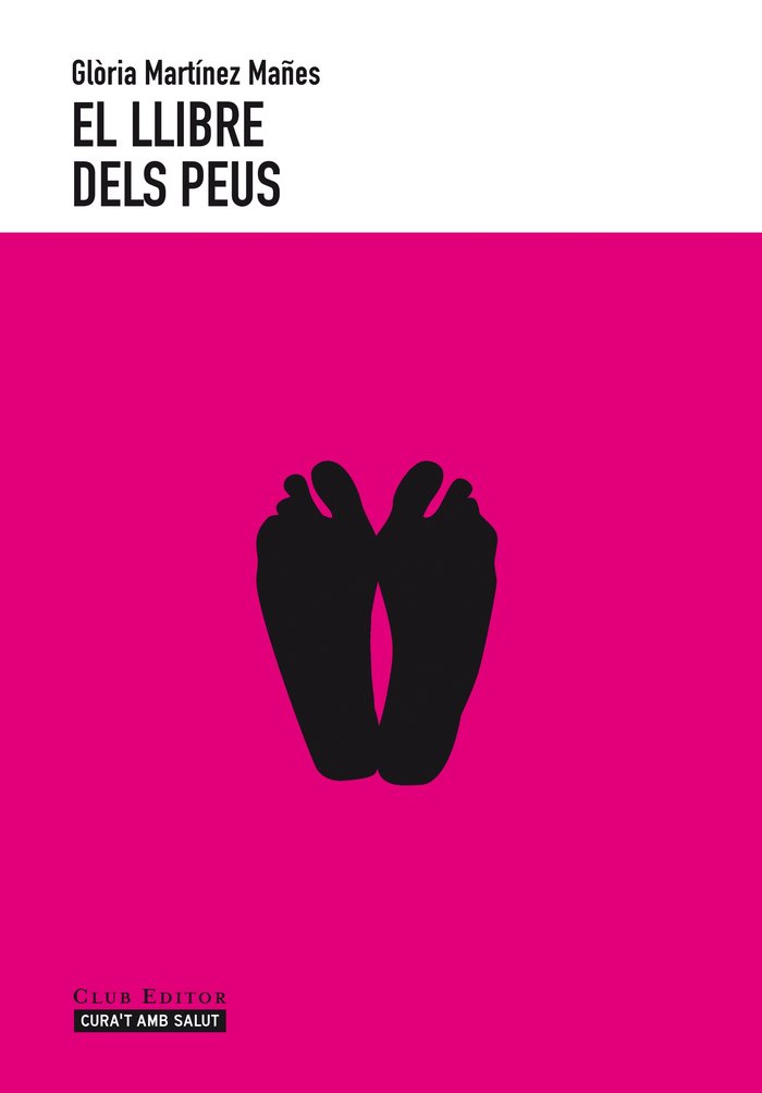 El llibre dels peus, de Martínez Mañes, Glòria | portada del libro