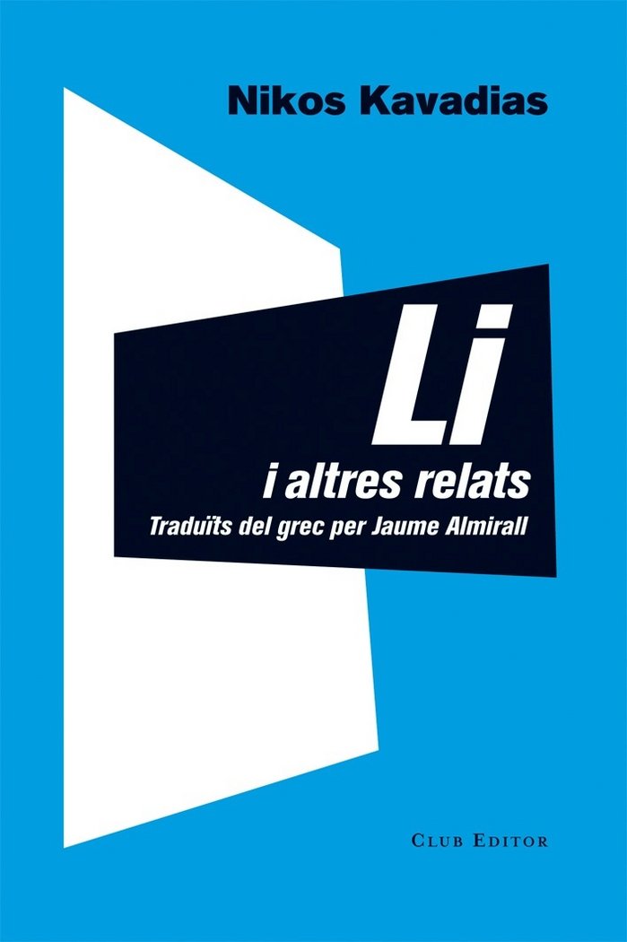 Li i altres relats, de Kavadias, Nikos | portada del libro