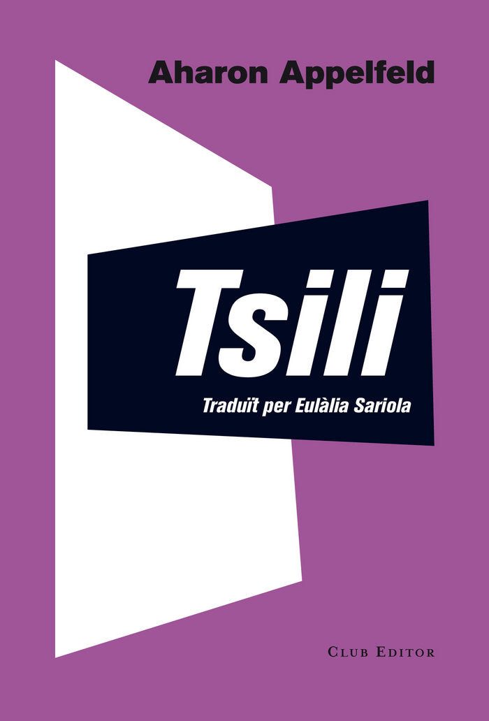 Tsili, de Appelfeld, Aharon | portada del libro