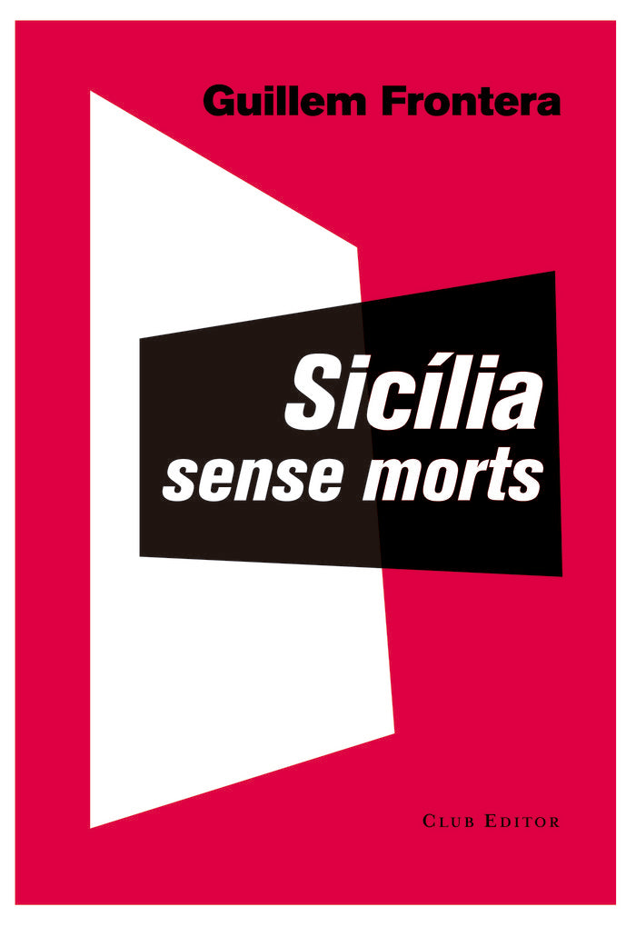 Sicília sense morts, de Frontera, Guillem | portada del libro