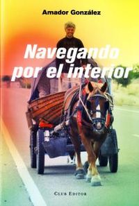 Navegando por el interior, de González Guindos, Amador | portada del libro