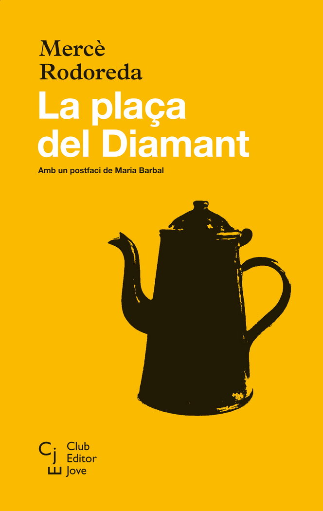 La plaça del Diamant, de Rodoreda, Mercè | portada del libro