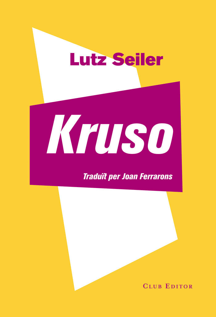 Kruso, de Seiler, Lutz | portada del libro