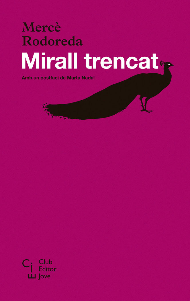 MIRALL TRENCAT, de RODOREDA, MERCE | portada del libro