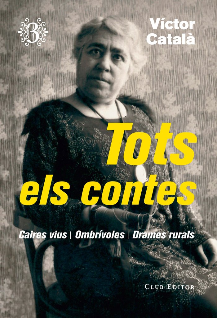 Tots els contes, 3, de Català, Víctor | portada del libro
