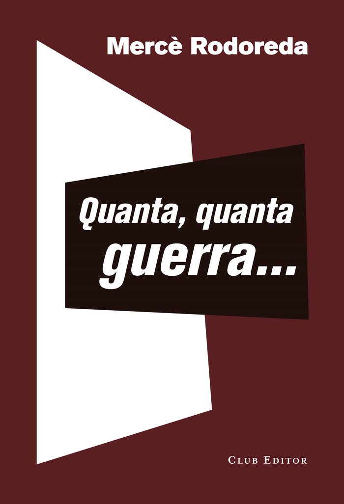 Quanta, quanta guerra..., de Rodoreda, Mercè | portada del libro