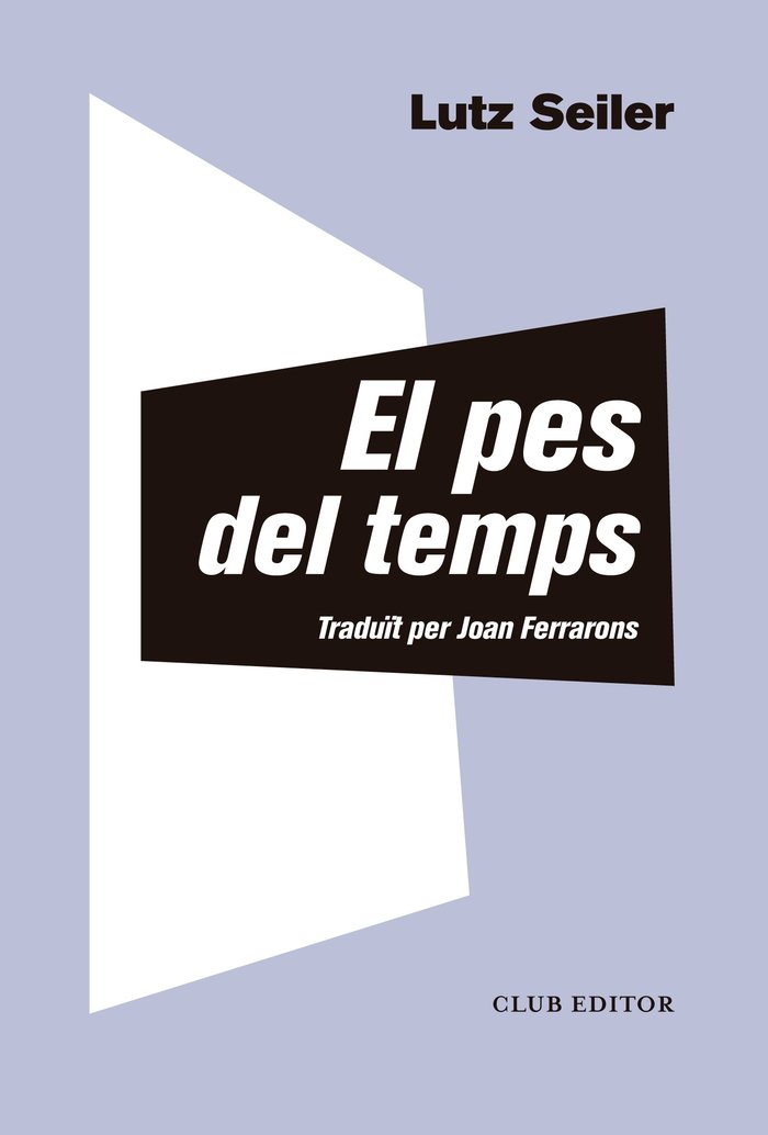 PES DEL TEMPS, EL, de SEILER | portada del libro