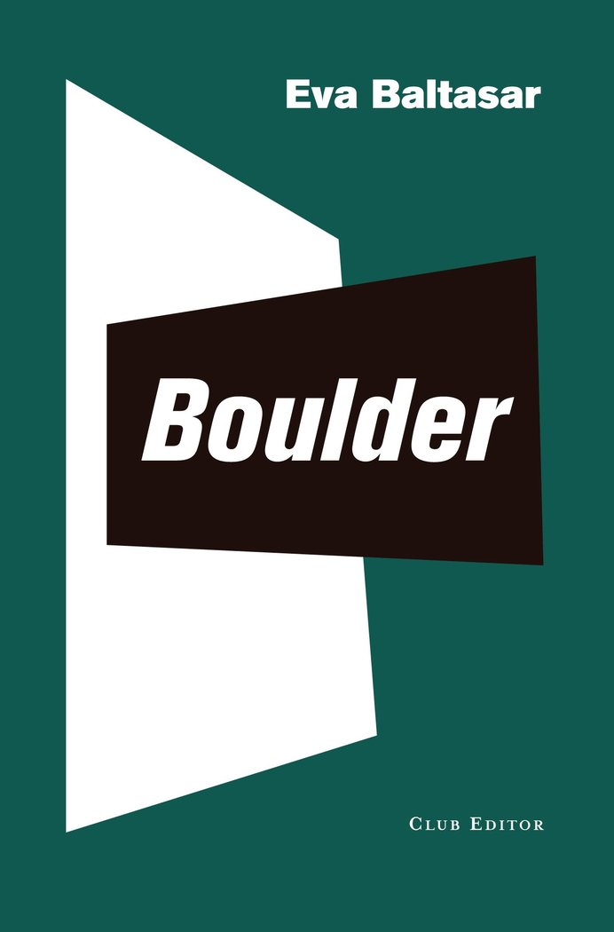 Boulder, de Baltasar, Eva | portada del libro