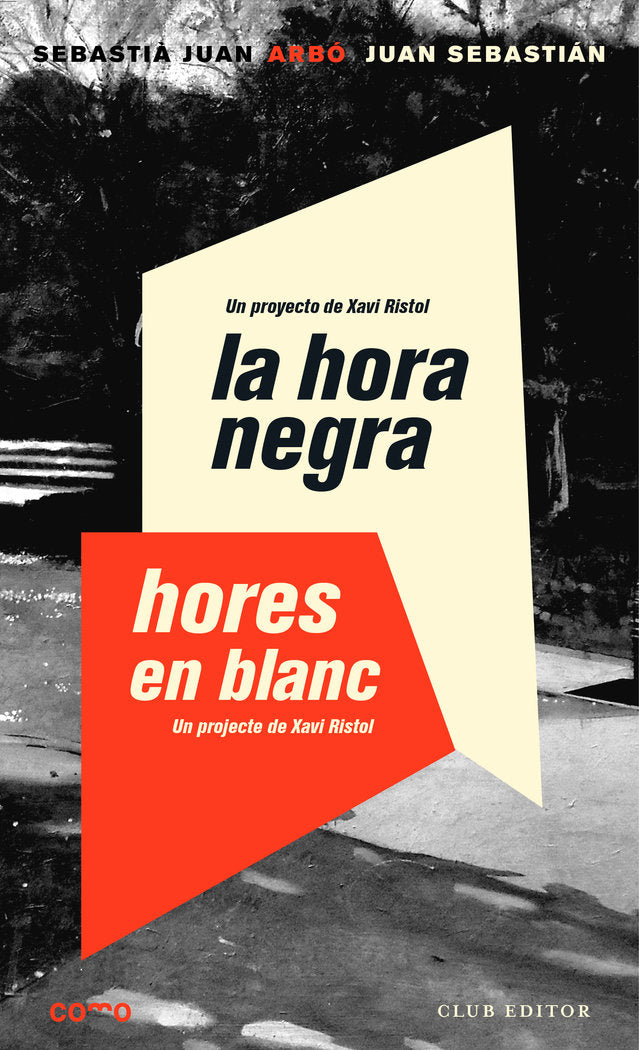 La hora negra. Hores en blanc, de Juan Arbó, Sebastià | portada del libro