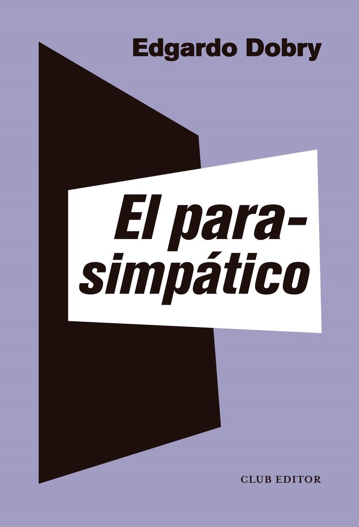EL PARASIMPATICO, de DOBRY, EDGARDO | portada del libro