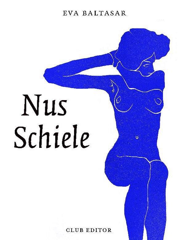 NUS SCHIELE, de BALTASAR, EVA | portada del libro