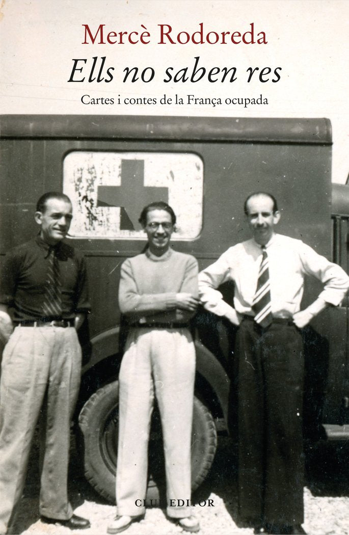 ELLS NO SABEN RES, de RODOREDA, MERCÔ | portada del libro