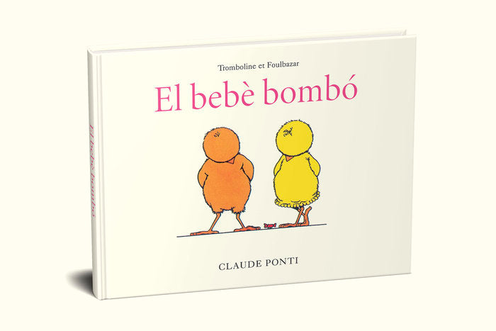 TROMBOLINA I KINABALOT EL BEBE BOMBO, de PONTI, CLAUDE | portada del libro
