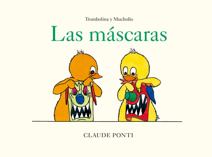 TROMBOLINA Y MUCHOLIO LAS MASCARAS, de PONTI, CLAUDE | portada del libro