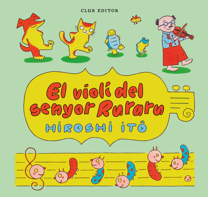 EL VIOLI DEL SENYOR RURARU, de ITÂ, HIROSHI | portada del libro