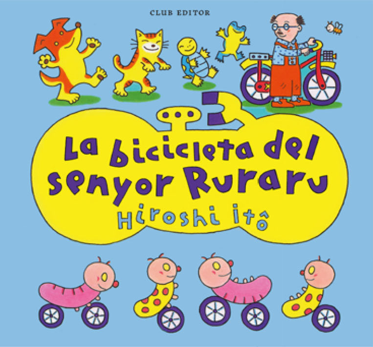 BICICLETA DEL SENYOR RURARU, LA, de ITO, HIROSHI | portada del libro