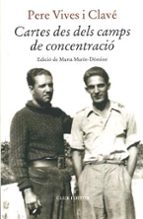 CARTES DES DELS CAMPS DE CONCENTRACIÓ, de PERE VIVES | portada del libro