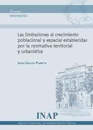 Las limitaciones al crecimiento poblacional y espacial establecidas por la normativa territorial y u, de Salom Parets | porta