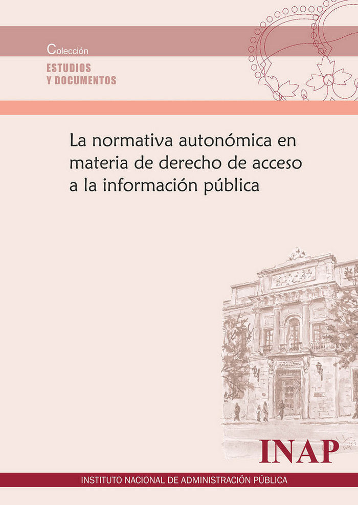 La normativa autonómica en materia de derecho de acceso a la información pública | portada del libro