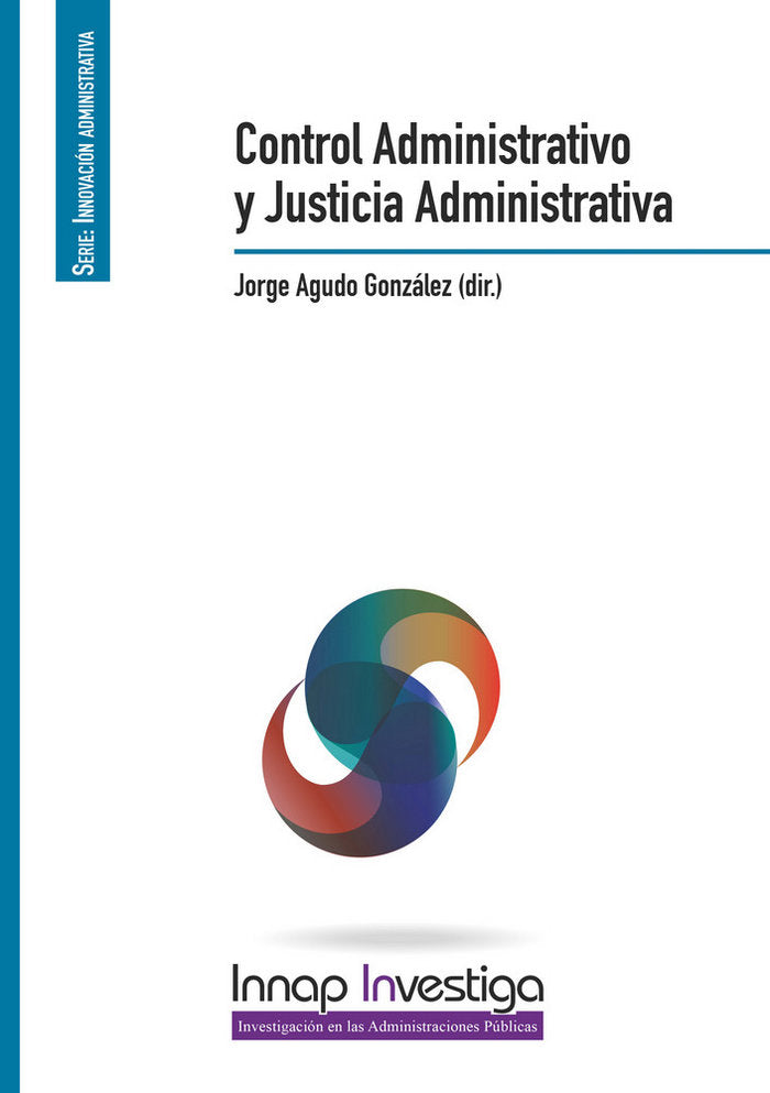 Control Administrativo y Justicia Administrativa, de Agudo González | portada del libro