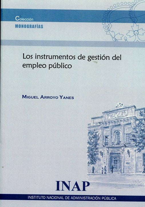 Los instrumentos de gestión del empleo público, de Arroyo Yanes | portada del libro