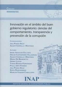 Innovación en el ámbito del buen gobierno regulatorio : ciencias del comportamiento, trasparencia y, de Cerrillo i Martinez |