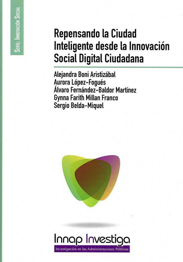 Repensando la ciudad inteligente desde la innovación social digital ciudadana, de Boni Aristizábal | portada del libro