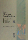 Los bloques económicos, de GALINDO MARTIN | portada del libro
