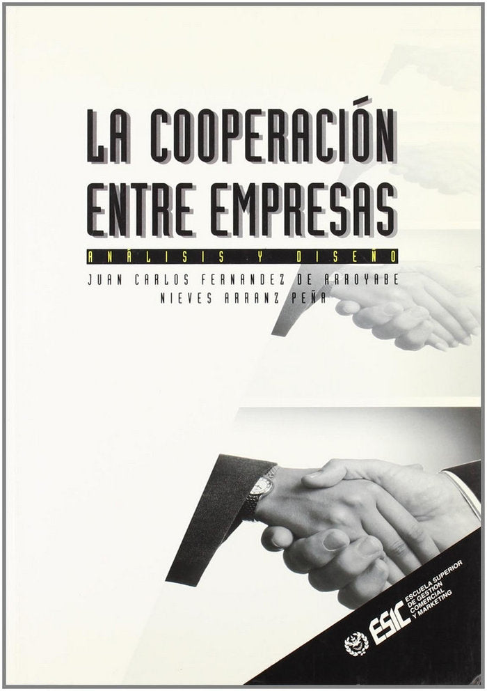 La cooperación entre empresas: análisis y diseño, de Fernández de Arroyabe | portada del libro