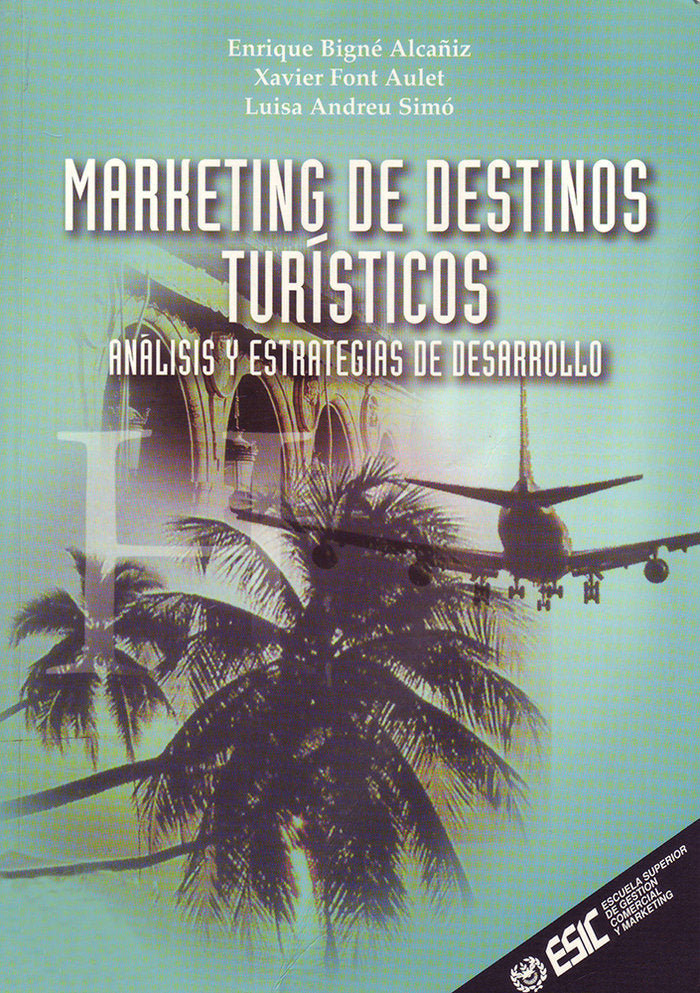 Marketing de destinos turísticos, de Bigné | portada del libro