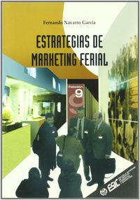 Estrategias de marketing ferial, de García Navarro, Fernando | portada del libro