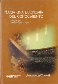 Hacia una economía del conocimiento, de Llauger Barceló, Maria | portada del libro