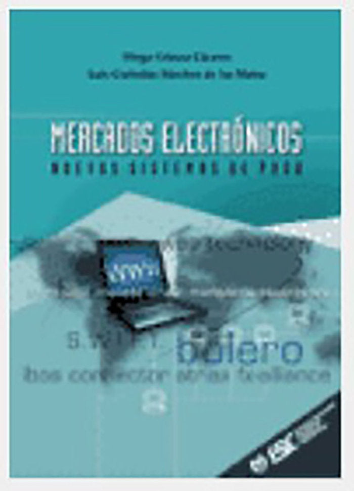 Mercados electrónicos, de Gómez Cáceres | portada del libro
