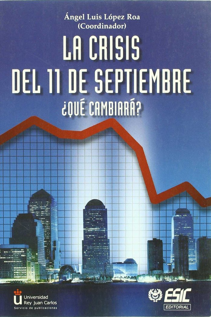 La crisis del 11 de Septiembre., de LOPEZ ROA | portada del libro