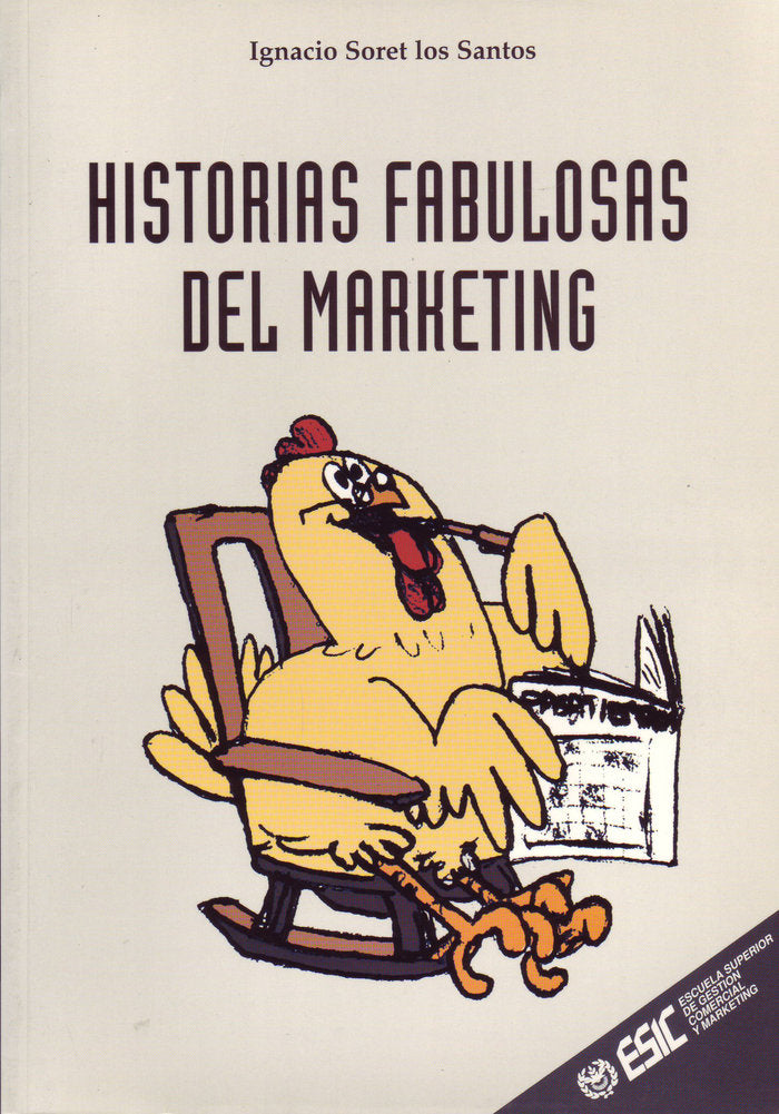 Historias fabulosas del Marketing, de Soret Los Santos | portada del libro