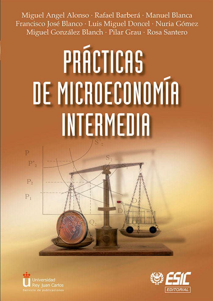 Prácticas de Microeconomía intermedia, de Alonso Ángel, Miguel | portada del libro
