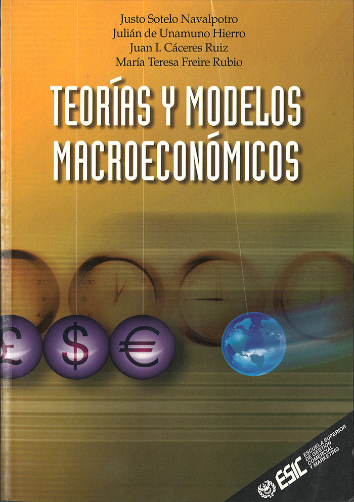 Teoría y modelos macroeconómicos, de Navalpotro Sotelo, Justo | portada del libro