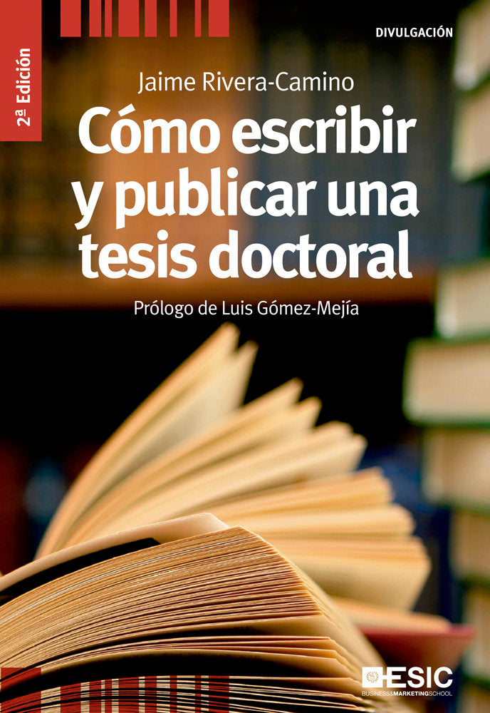 Cómo escribir y publicar una tesis doctoral, de Rivera Camino, Jaime | portada del libro