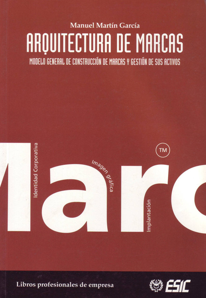 Arquitectura de marcas, de Martín García, Manuel | portada del libro