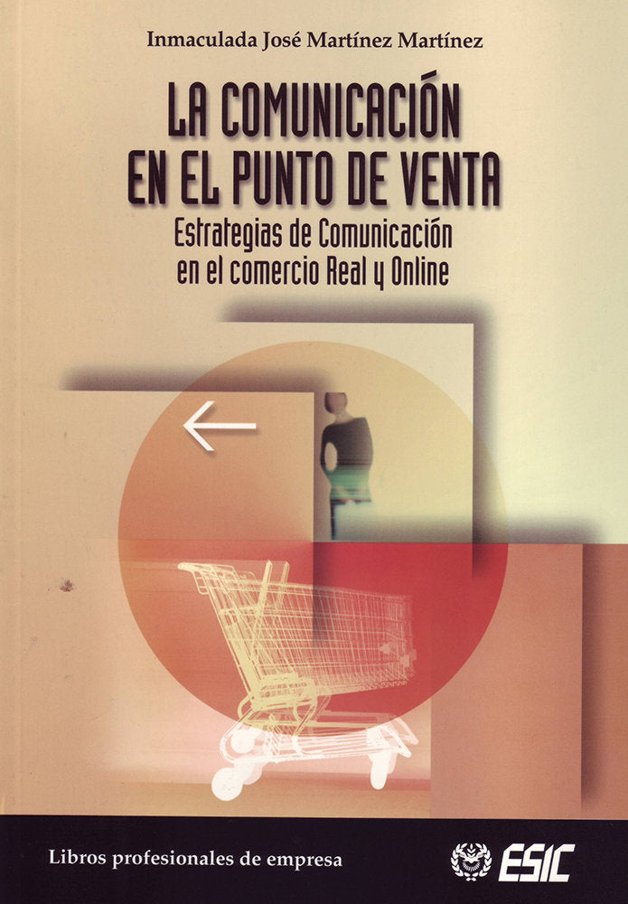 La comunicación en el punto de venta, de Martínez Martínez, Inmaculada José | portada del libro
