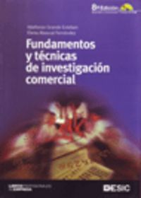 Fundamentos y técnicas de investigación comercial, de GRANDE ESTEBAN | portada del libro