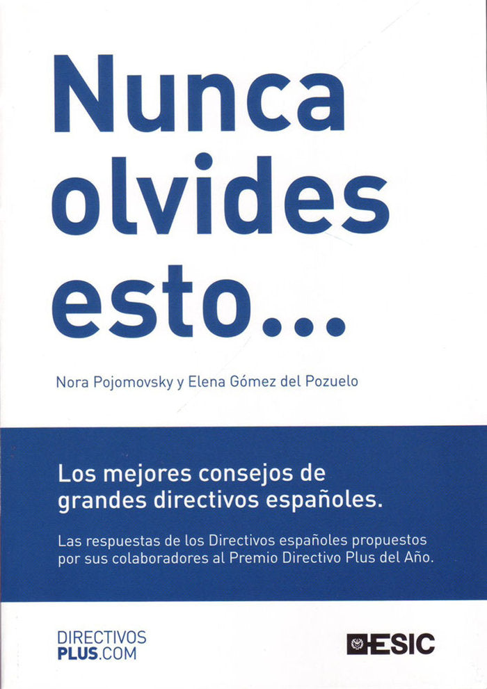 Nunca olvides esto..., de Pojomovsky, Nora | portada del libro