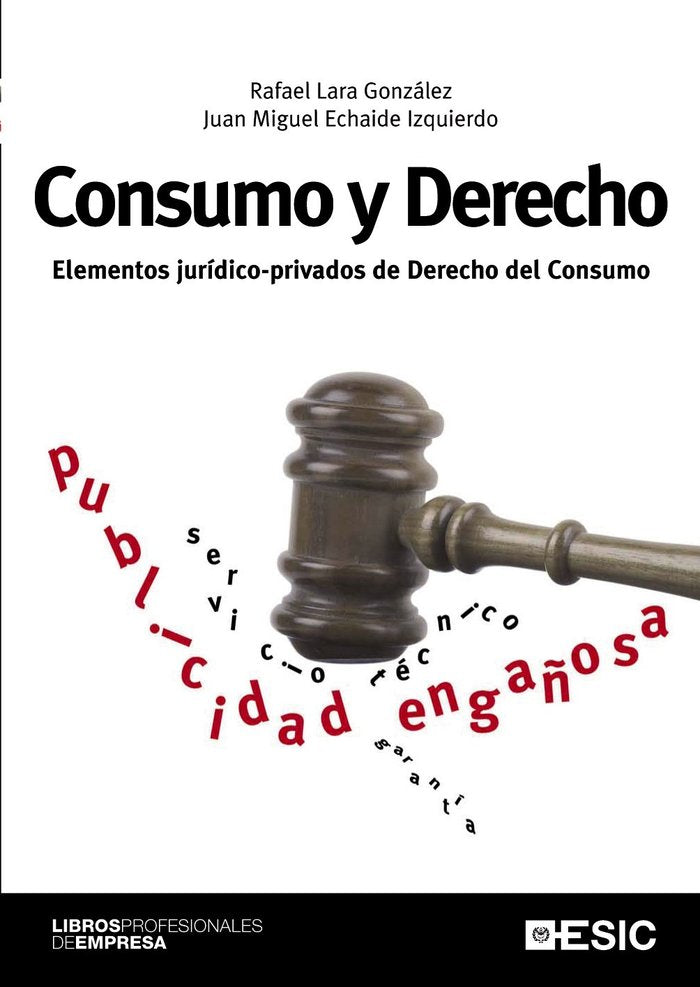 Consumo y derecho, de Lara González, Rafael | portada del libro